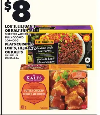 Independent City Market LOU'S, LIL JUAN'S OR KALI'S ENTRÉES, 300-400 G offer