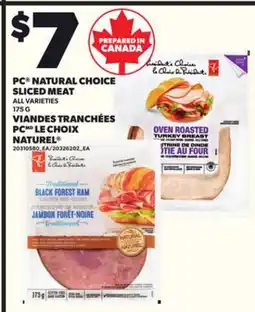 Independent City Market VIANDES TRANCHÉES PC LE CHOIX NATUREL , 175 G offer