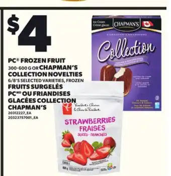 Independent City Market FRUITS SURGELÉS PC, 300-600 G OU FRIANDISES GLACÉES COLLECTION CHAPMAN'S offer