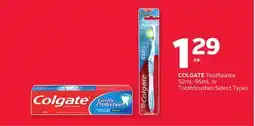 Rexall COLGATE Toothpaste 52mL-95mL or Toothbrushes offer