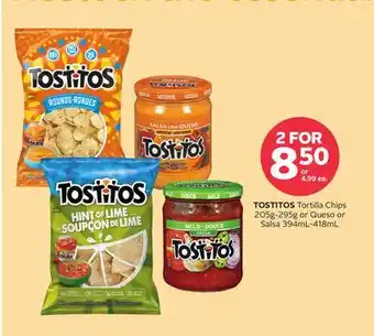Rexall TOSTITOS Tortilla Chips 205g-295g or Queso or Salsa 394mL-418mL offer
