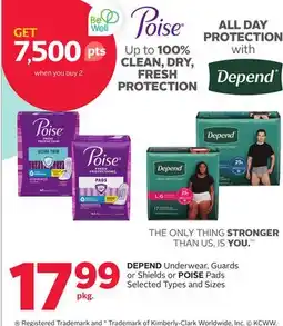 Rexall DEPEND Underwear, Guards or Shields or POISE Pads offer