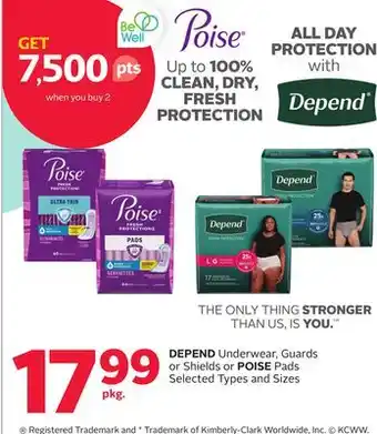 Rexall DEPEND Underwear, Guards or Shields or POISE Pads offer