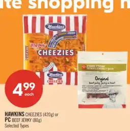 Shoppers Drug Mart HAWKINS CHEEZIES (420g) or PC BEEF JERKY (80g) offer