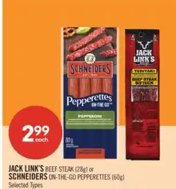 Shoppers Drug Mart JACK LINK'S BEEF STEAK (28g) or SCHNEIDERS ON-THE-GO PEPPERETTES (60g) offer