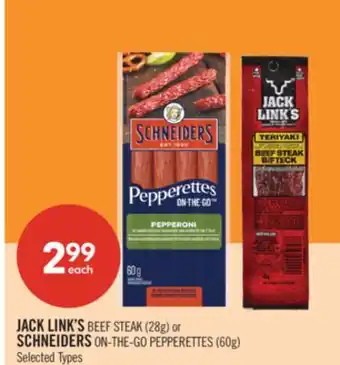 Shoppers Drug Mart JACK LINK'S BEEF STEAK (28g) or SCHNEIDERS ON-THE-GO PEPPERETTES (60g) offer
