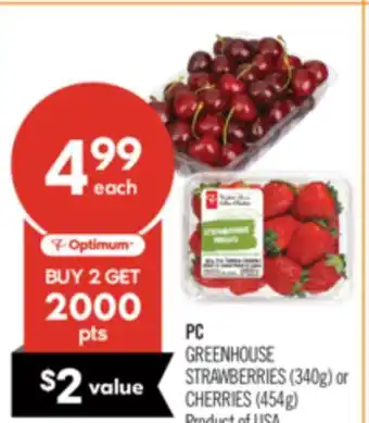 Shoppers Drug Mart PC GREENHOUSE STRAWBERRIES (340g) or CHERRIES (454g) offer