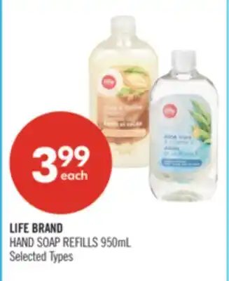 Shoppers Drug Mart LIFE BRAND HAND SOAP REFILLS offer