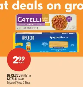 Shoppers Drug Mart DE CECCO (454g) or CATELLI PASTA offer