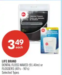 Shoppers Drug Mart LIFE BRAND DENTAL FLOSS WAXED (91.40m) or FLOSSERS (40's - 90's) offer