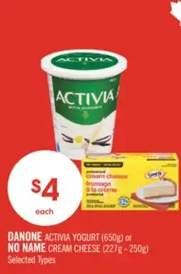 Shoppers Drug Mart DANONE ACTIVIA YOGURT (650g) or NO NAME CREAM CHEESE (227g - 250g) offer