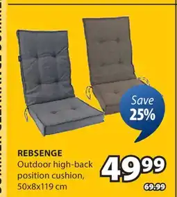 JYSK REBSENGE Outdoor high-back position cushion offer