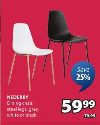 JYSK NEDERBY Dining chair, steel offer