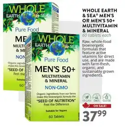 Ki Nature & Santé WHOLE EARTH & SEA MEN'S OR MEN'S 50+ MULTIVITAMIN & MINERAL offer