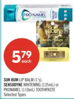 Shoppers Drug Mart SUN BUM LIP BALM (1's), SENSODYNE WHITENING (135mL) or PRONAMEL (110mL) TOOTHPASTE offer