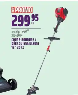 Gagnon - La Grande Quincaillerie COUPE-BORDURE / DÉBROUISSAILLEUSE 18 30 CC TROY-BILT offer
