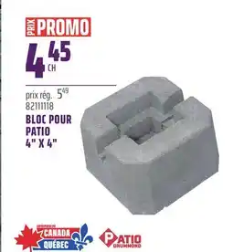 Gagnon - La Grande Quincaillerie BLOC POUR PATIO 4 X 4 PATIO DRUMMOND offer