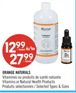 Pharmaprix ORANGE NATURALS naturels Vitamins or Natural Health Products offer