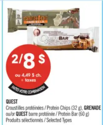 Pharmaprix QUEST Protein Chips (32 g), GRENADE or QUEST Protein Bar (60 g) offer