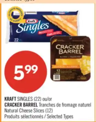 Pharmaprix KRAFT SINGLES (22) or CRACKER BARREL Natural Cheese Slices (12) offer
