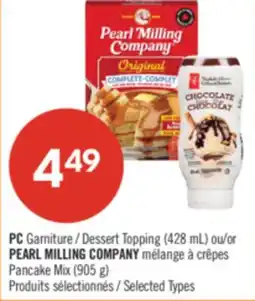 Pharmaprix PC Dessert Topping (428 mL) or PEARL MILLING COMPANY Pancake Mix (905 g) offer