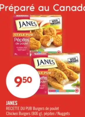 Pharmaprix JANES Chicken Burgers (800 g), Nuggets or Strips (700 g) offer