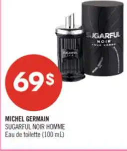 Pharmaprix MICHEL GERMAIN SUGARFUL NOIR HOMME Eau de toilette offer