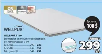 JYSK WELLPUR T110 Surmatelas en mousse viscoélastique. gel rafrichissant,8cm offer