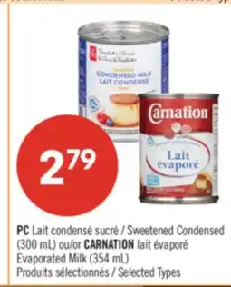 Pharmaprix PC Sweetened Condensed (300 mL) or CARNATION Evaporated Milk (354 mL) offer