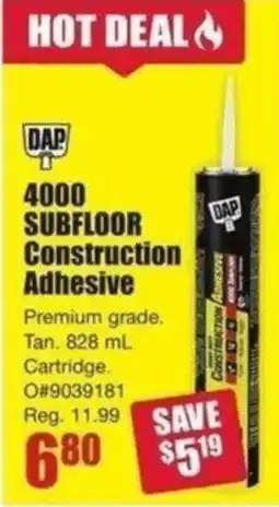Timber Mart DAP 4000 subfloor construction adhesive offer
