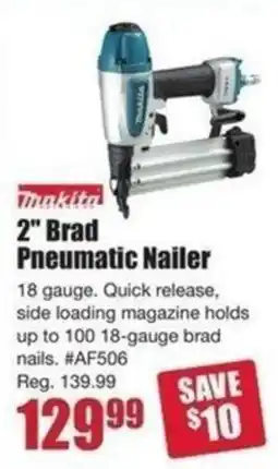 Timber Mart Makita brad pneumatic nailer offer