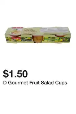 Dollarama D Gourmet Fruit Salad Cups offer