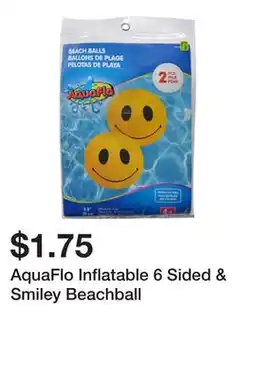 Dollarama AquaFlo Inflatable 6 Sided & Smiley Beachball offer