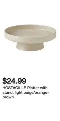 IKEA HÖSTAGILLE Platter with stand, light beige/orange-brown offer