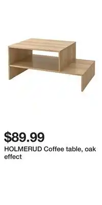 IKEA HOLMERUD Coffee table, oak effect offer