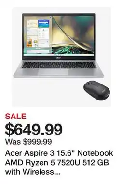TSC Stores Acer Aspire 3 15.6 Notebook AMD Ryzen 5 7520U 512 GB with Wireless Mouse offer