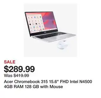 TSC Stores Acer Chromebook 315 15.6 FHD Intel N4500 4GB RAM 128 GB with Mouse offer