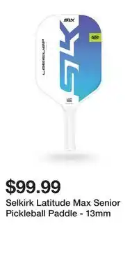 Sport Chek Selkirk Latitude Max Senior Pickleball Paddle - 13mm offer