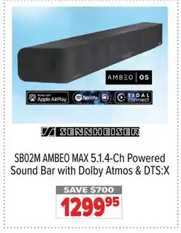 2001 Audio Video SB02M AMBEO SENNHEISER AMBEO MAX 5.1. 4-Ch Powered Sound Bar with Dolby Atmos & DTS:X offer