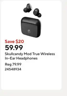 Staples Skullcandy Mod True Wireless In-Ear Headphones offer
