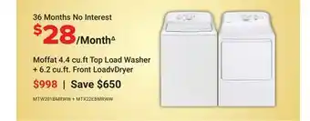 Visions Electronics Moffat 4.4 cu. ft Top Load Washer + 6.2 cu. ft. Front LoadvDryer offer