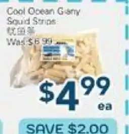 Oceans Fresh Food Market Cool Ocean Giarry Squid Strips offer