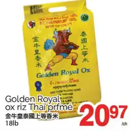 T&T Supermarket GOLDEN ROYAL OX RIZ THAÏ PRFMÉ, 18lb offer