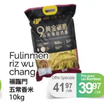 T&T Supermarket FULINMEN RIZ WU CHANG,10kg offer