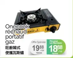T&T Supermarket ONECOOK RÉCHAUD PORTATIF GAZ offer