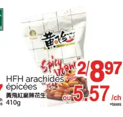 T&T Supermarket HFH ARACHIDES ÉPICÉES, 410G offer