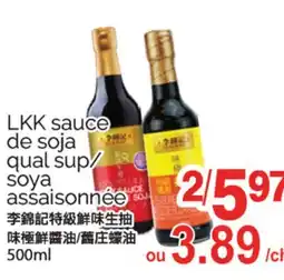 T&T Supermarket LKK SAUCE DE SOJA QUAL SUP/SOYA ASSAISONNÉE, 500ml offer