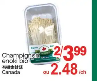 T&T Supermarket CHAMPIGNON ENOKI ENOKI BIO offer