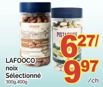 T&T Supermarket LAFOOCO NOIX SÉLECTIONNÉ, 300G,400G offer