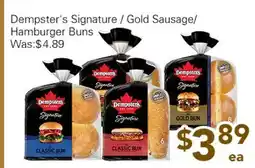 Ample Food Market Dempster's Signature/Gold Sausage /Hamburger buns offer